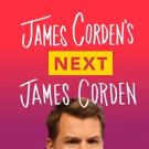 New Episodes of JAMES CORDEN'S NEXT JAMES CORDEN Coming To Snapchat