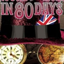 The Human Race Theatre Company Brings AROUND THE WORLD IN 80 DAYS to Dayton