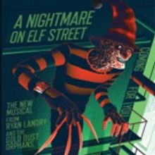 BWW Review: Ryan Landry Scares Up A NIGHTMARE ON ELF STREET