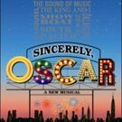 SINCERELY, OSCAR to Play Run Off-Broadway