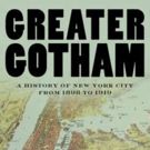 South Street Seaport Museum Presents 'Greater Gotham,' A Book Talk By Mike Wallace