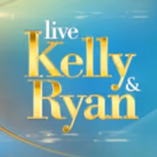 Scoop: Upcoming Guests on LIVE WITH KELLY AND RYAN, 5/13-5/17