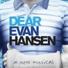 DEAR EVAN HANSEN, Pre-Broadway Engagement of AIN'T TOO PROUD, and More Join 2018/19…