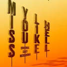 MISS YOU LIKE HELL Cast Recording Released Today
