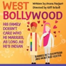 WEST BOLLYWOOD Adds Extra Matinee Today