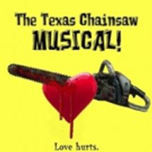 THE TEXAS CHAINSAW MUSICAL Comes to The Barnstormers