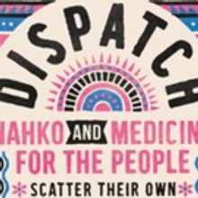 Nahko and Medicine For The People Join Dispatch for DISPATCH SUMMER TOUR 2018