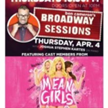 MEAN GIRLS Come to Broadway Sessions Next Thursday Night