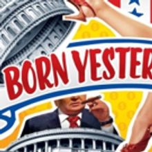 BORN YESTERDAY Closes The Rep's 52nd Season With Classic, Screwball Comedy