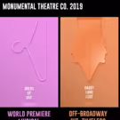 Monumental To Take On BE MORE CHILL, DADDY LONG LEGS, And More