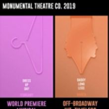 Monumental To Take On BE MORE CHILL, DADDY LONG LEGS, And More