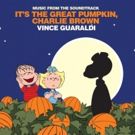 IT'S THE GREAT PUMPKIN, CHARLIE BROWN Soundtrack Available for the First Time Ever…
