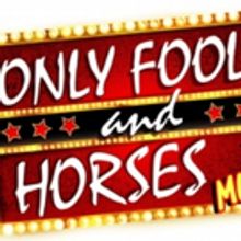 ONLY FOOLS AND HORSES Will Return as a Musical