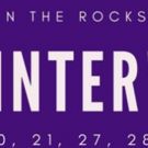 Classics On The Rocks Presents Their Fifth Annual Summer Production: THE WINTER'S…