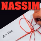 Barrow Street Theatricals' NASSIM Opens Tonight!