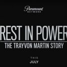 VIDEO: First Look At Paramount's REST IN POWER: THE TRAYVON MARTIN STORY Premiering…