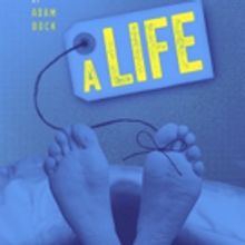 A LIFE To Open At The Armory This Fall