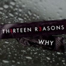 13 REASONS WHY Season One Coming to DVD This April