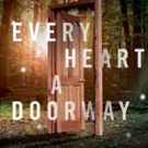BWW Review: WAYWARD CHILDREN Series By Seanan McGuire