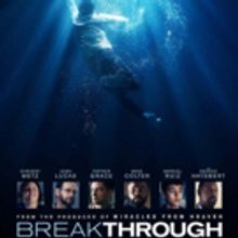 VIDEO: Watch the Trailer for BREAKTHROUGH Starring Chrissy Metz and Josh Lucas