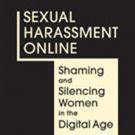 Tania Levey's new book, "Sexual Harassment Online: Shaming and Silencing Women in…