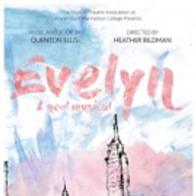 Marymount Manhattan College To Present EVELYN