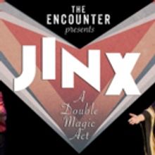 The Encounter Announces Their New Magic Show JINX