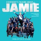 EVERYBODY'S TALKING ABOUT JAMIE Cast Recording is Available For Pre-Order Today