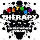 Encore Theatre District Announces BEYOND THERAPY As The Final Play In Inaugural Season