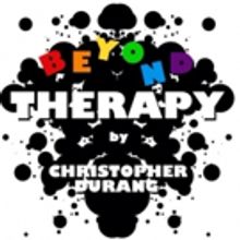 Encore Theatre District Announces BEYOND THERAPY As The Final Play In Inaugural Seaso