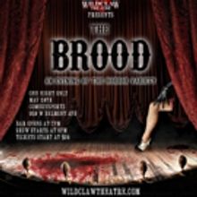 WildClaw Unleashes THE BROOD