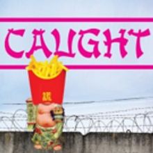 Unpredictable, Immersive And Uproarious, CAUGHT Arrives in The Rep Studio