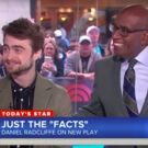 VIDEO: Daniel Radcliffe Gives Al Roker Tips Ahead of His Run in WAITRESS