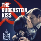 THE RUBENSTEIN KISS Comes to Southwark Playhouse