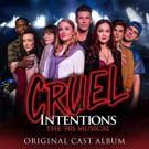 BWW Album Review: CRUEL INTENTIONS: THE '90S MUSICAL (Original Cast Album) Rests On Nostalgia