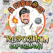 A FABULOUS TELEPORTATION EXPERIMENT Comes to Fringe World