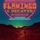 Review Roundup: Block Street Theatre Company's FLAMINGO & DECATUR