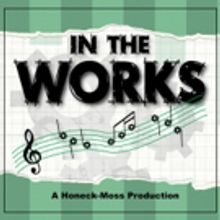 Lindsey Brett Carothers, Michael Andrew Daly, and More to Perform at IN THE WORKS At…