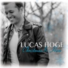 Lucas Hoge Christmas Album Available Now