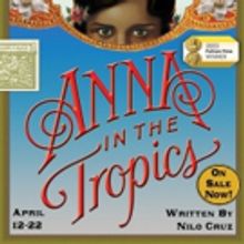 Metropolitan Ensemble Theatre Presents ANNA IN THE TROPICS
