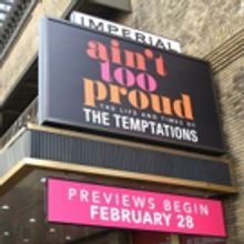 Up on the Marquee: AIN'T TOO PROUD Lands On Broadway!