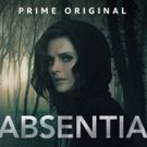 Amazon Prime Renews ABSENTIA for Second Season