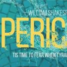 We Happy Few Productions Presents PERICLES