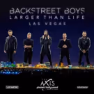 Backstreet Boys Announce New Las Vegas Residency Dates, Plus New Music Coming Soon