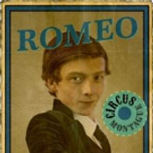 Outcry Youth Theatre Takes ROMEO AND JULIET To The Circus