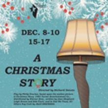 Denton Community Theatre Presents A CHRISTMAS STORY this December