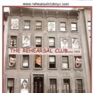 Rehearsal Club Announces 105th Anniversary Event June 22