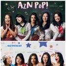AzN PoP! Debuts At Joe's Pub At The Public Theater