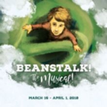BEANSTALK! THE MUSICAL Opens in Newly Renovated Theatre