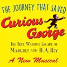 THE JOURNEY THAT SAVED CURIOUS GEORGE To Receive Developmental Workshop